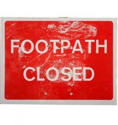 5300041 Signage Footpath Closed 450X605