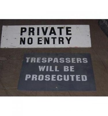 5500003 Private No Entry/Trespassers Will Be Prosecuted